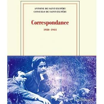 Correspondencia 1931-1944 - Consuelo de Saint-Exupéry y Antoine de Saint-Exupéry