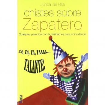 Chistes Sobre Zapatero