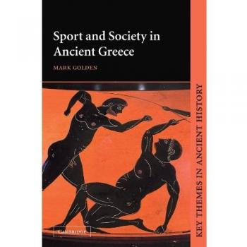 Deporte y Sociedad en la Antigua Grecia (Temas Clave de la Historia Antigua)