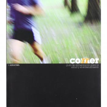 Comer, correr: guía de alimentación para la salud y el entrenamiento: 904