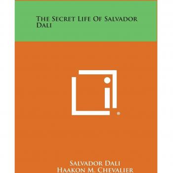 The Secret Life of Salvador Dali