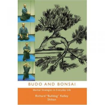 Estrategias Marciales en la Vida Cotidiana: Budo y Bonsai (Edición en Tapa Blanda)