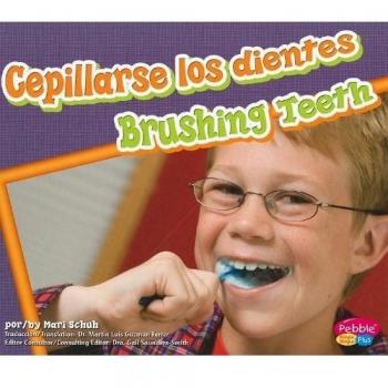 Cepillarse los Dientes/Brushing Teeth
