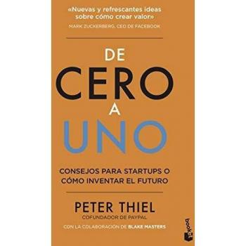 De cero a uno: Cómo inventar el futuro