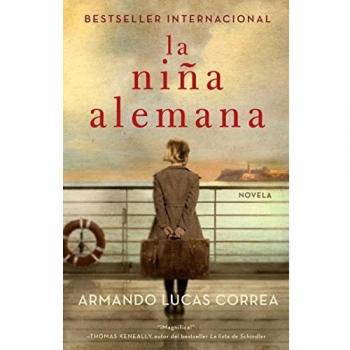 The German Girl: Spanish Edition Novel by Armando Lucas Correa