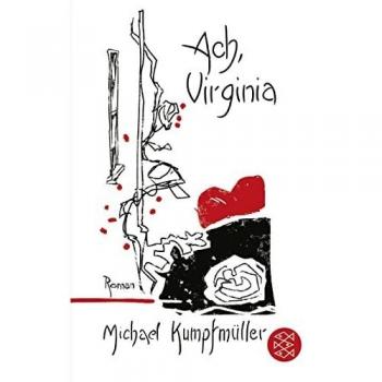 Ach, Virginia: Roman