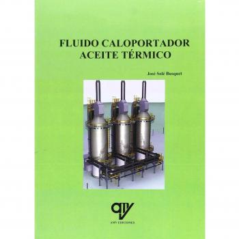 Fluido caloportador. Aceite térmico.