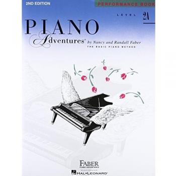 Piano Adventures Performance Book Level 2A: 2nd Edition
