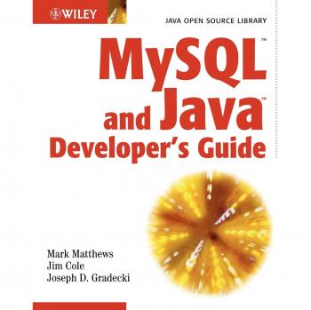 MySQL and Java Developer's Guide