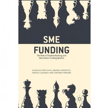 SME Funding: The Role of Shadow Banking and Alternative Funding Options