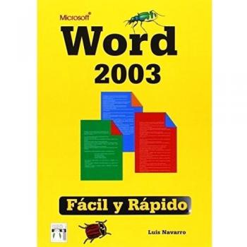 Word 2003 - facil y rapido