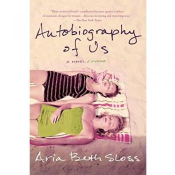 Autobiography of Us: A Reflective Journey by Aria Beth Sloss