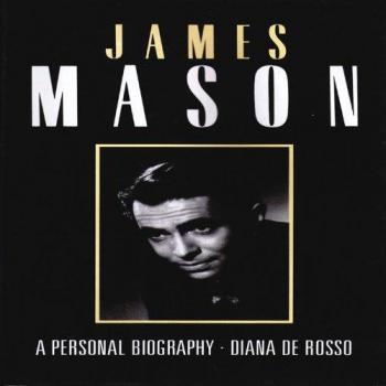 Biografía Personal de James Mason (Clásicos Retro)