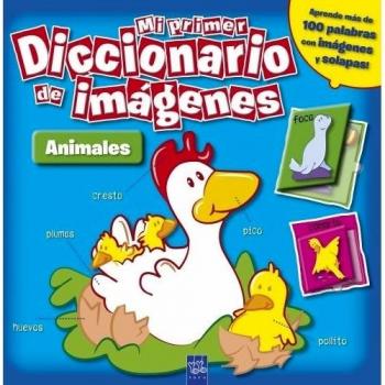Mi primer diccionario de imágenes. Animales