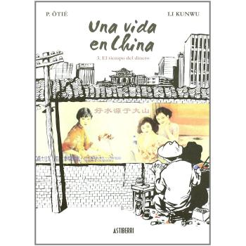 Una Vida En China 3 El Tiempo Del - Kunwu, Li / ôtié, P.