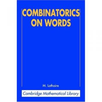 Combinatoria en Palabras, 2ª Edición (Biblioteca Matemática de Cambridge)