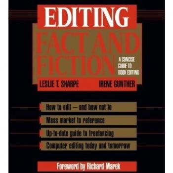 Editing Fact and Fiction: A Concise Guide to Book Editing