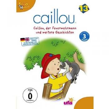 Caillou 13 - Der Feuerwehrmann und weitere Geschichten [Alemania] [DVD]