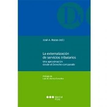 La externalización de servicios tributarios: Una aproximación desde el Derecho comparado