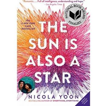 The Sun Is Also a Star: Young Adult Fiction Novel with Themes of Love and Destiny