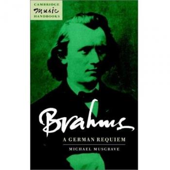 Manual de Música de Cambridge: Réquiem Alemán de Brahms