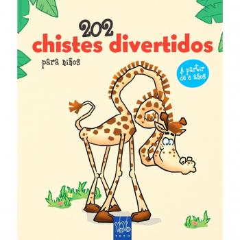 202 chistes divertidos para niños. 1 - Aa Vv