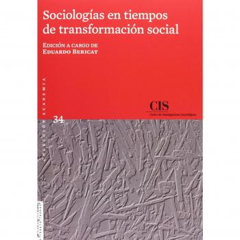 Sociologías en tiempos de transformación social