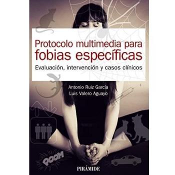 PROTOCOLO MULTIMEDIA PARA FOBIAS ESPECÍFICAS
