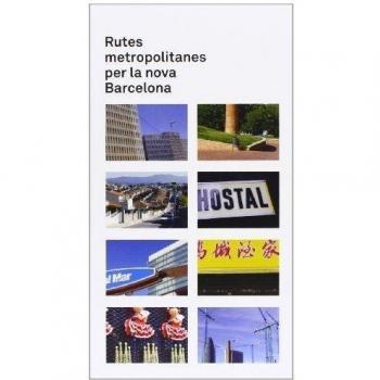 Rutes metropolitanes per la nova Barcelona