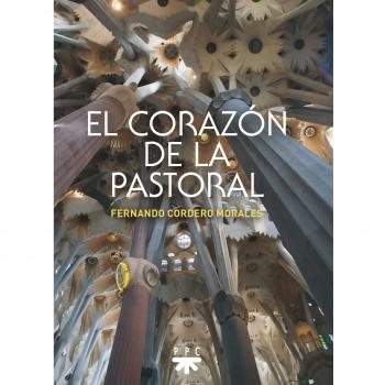 El corazón de la pastoral