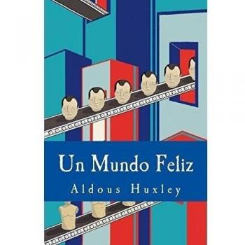 Un Mundo Feliz