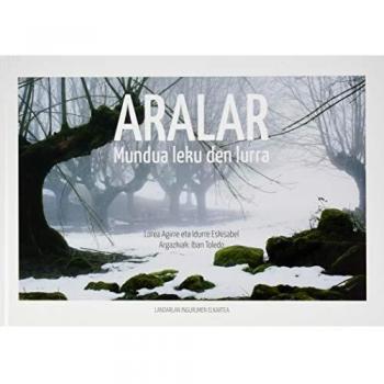 Aralar: Mundua leku den lurra