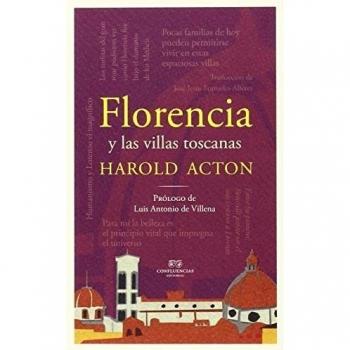 Florencia Y Las Villas Toscanas