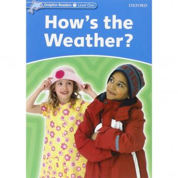 Dolphin Readers: Level 1: How's the Weather?