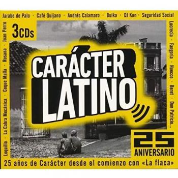 Carácter Latino - 25 Aniversario (3 CD's