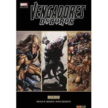 Vengadores Oscuros 3. Asedio - Brian/bendis/deodato