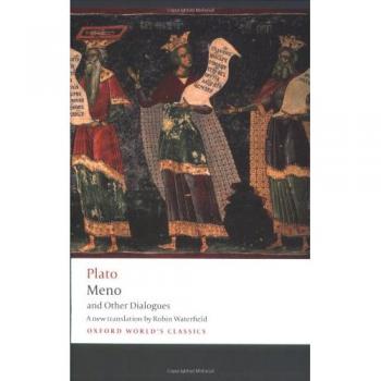 Meno and Other Dialogues Charmides, Laches, Lysis, Meno