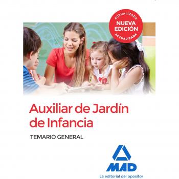 Auxiliar de Jardín de Infancia. Temario general
