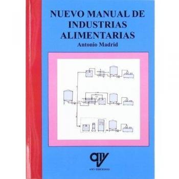 NUEVO MANUAL DE INDUSTRIAS ALIMENTARIAS
