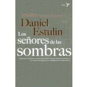 Los señores de las sombras - Daniel Estulin