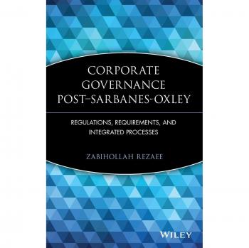 Post-Sarbanes-Oxley Corporate Governance Hardcover Guide