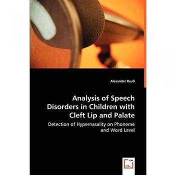 Children's Speech Disorder Analysis for Cleft Lip and Palate by Alexander Reuß
