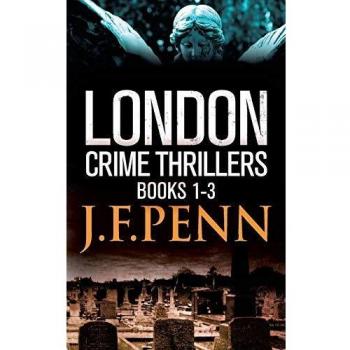 London Crime Thriller Books 1-3: Desecration, Delirium, Deviance