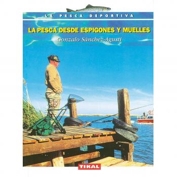 Pesca Desde Espigones Y Muelle