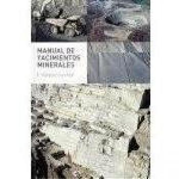Manual De Yacimientos Minerales