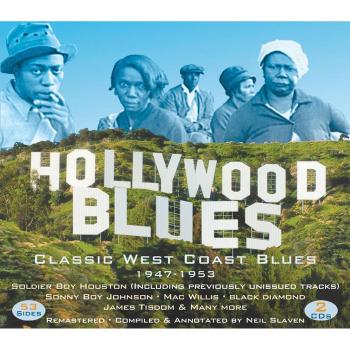 Hollywood Blues: Classic West Coast Blues 1947-1953