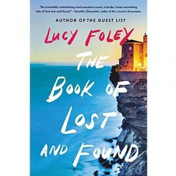 Lost and Found: A Novel by Lucy Foley (Paperback)