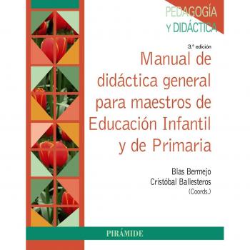 Manual de didáctica general para maestros de Educación Infantil y de Primaria