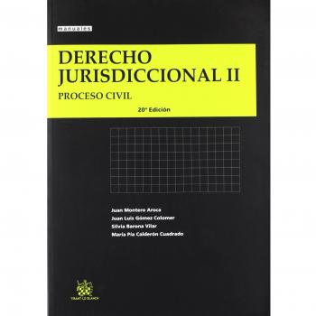 Derecho jurisdiccional II - proceso civil