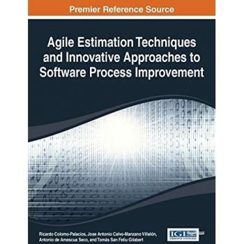 Técnicas Ágiles de Estimación y Enfoques Innovadores para la Mejora del Proceso de Software - Tapa Dura